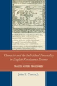 Character and the Individual Personality in English Renaissance Drama : Tragedy, History, Tragicomedy