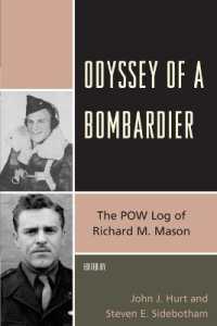 Odyssey of a Bombardier : The POW Log of Richard M. Mason