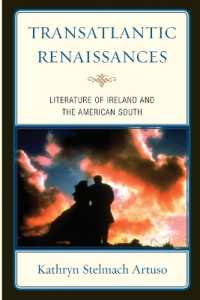 Transatlantic Renaissances : Literature of Ireland and the American South