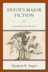 デフォーの小説：自己を語る主要作品<br>Defoe's Major Fiction : Accounting for the Self
