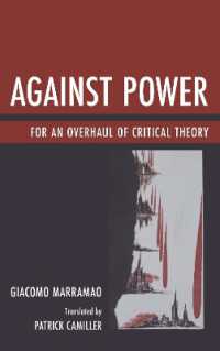 Against Power : For an Overhaul of Critical Theory
