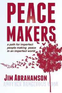 Peace Makers - a Path for Imperfect People Making Peace in an Imperfect World
