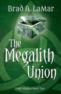 The Megalith Union (Celtic Mythos, #2)
