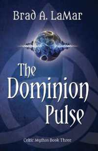 The Dominion Pulse (Celtic Mythos") 〈3〉