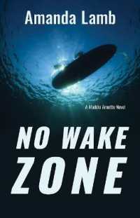 No Wake Zone: A Maddie Arnette Novel (Maddie Arnette") 〈3〉