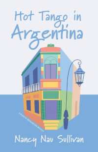 Hot Tango in Argentina (A Blanche Murninghan Mystery") 〈5〉