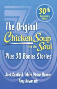 Chicken Soup for the Soul 30th Anniversary Edition : Plus 30 Bonus Stories