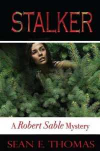 Stalker : [A Robert Sable Mystery Book 3] (Robert Sable Mystery)