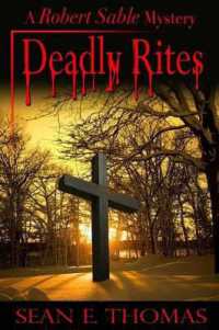 Deadly Rites : A Robert Sable Mystery (Robert Sable Mystery)