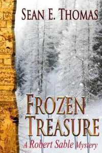 Frozen Treasure (Robert Sable Mystery)