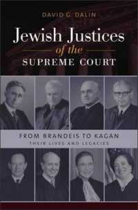 Jewish Justices of the Supreme Court : From Brandeis to Kagan (Brandeis Series in American Jewish History, Culture, and Life) -- Hardback