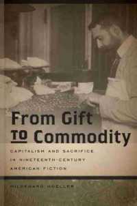 From Gift to Commodity -- Paperback / softback