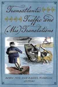 Transatlantic Traffic and Mistranslations (New England in the World)