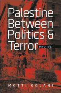Palestine between Politics and Terror, 1945-1947 -- Paperback / softback