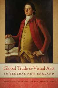 Global Trade and Visual Arts in Federal New England (New England in the World)