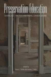Preservation Education : Sharing Best Practices and Finding Common Ground