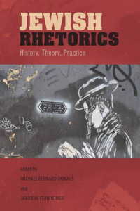 Jewish Rhetorics - History, Theory, Practice -- Paperback / softback