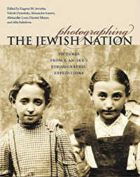 Photographing the Jewish Nation -- Paperback / softback