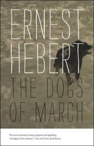 The Dogs of March (Darby Chronicles) （Reissue）