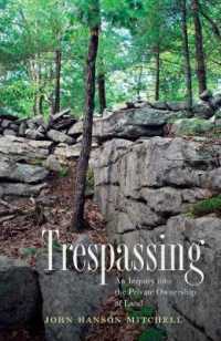 Trespassing -- Paperback / softback