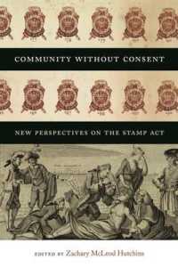 Community without Consent : New Perspectives on the Stamp Act -- Paperback / softback