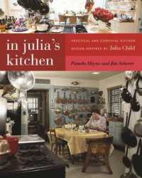 In Julia's Kitchen : Practical and Convivial Kitchen Design Inspired by Julia Child -- Paperback / softback