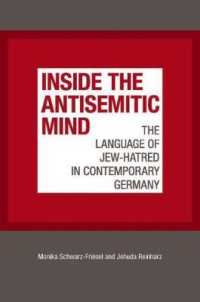 Inside the Antisemitic Mind : The Language of Jew-hatred in Contemporary Germany (The Tauber Institute Series for the Study of European Jewry) -- Pape