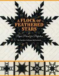 A Flock of Feathered Stars : Paper Pieced for Perfection