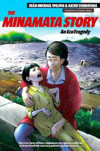 The Minamata Story : An EcoTragedy