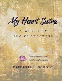 My Heart Sutra : A World in 260 Characters