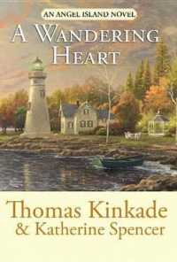 A Wandering Heart (Angel Island Novels) （Large Print）