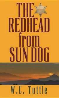 The Redhead from Sun Dog （Large Print）