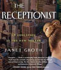 The Receptionist : An Education at the New Yorker