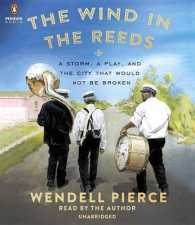 The Wind in the Reeds (8-Volume Set) : A Storm and the City That Would Not Be Broken （Unabridged）