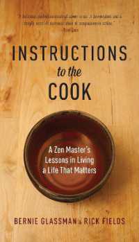 Instructions to the Cook : A Zen Master's Lessons in Living a Life that Matters
