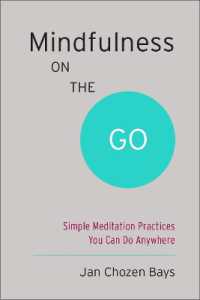 Mindfulness on the Go (Shambhala Pocket Classic) : Simple Meditation Practices You Can Do Anywhere (Shambhala Pocket Classics)