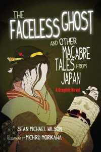 Lafcadio Hearn's 'The Faceless Ghost' and Other Macabre Tales from Japan : A Graphic Novel