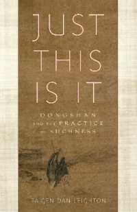 Just This Is It : Dongshan and the Practice of Suchness