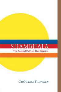 Shambhala: the Sacred Path of the Warrior