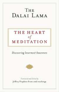 The Heart of Meditation : Discovering Innermost Awareness
