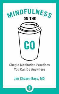 Mindfulness on the Go : Simple Meditation Practices You Can Do Anywhere (Shambhala Pocket Library)