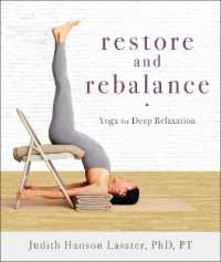 Restore and Rebalance : Yoga for Deep Relaxation