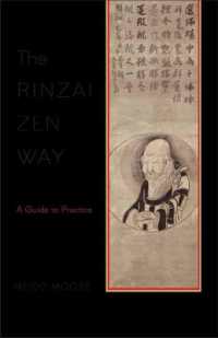 The Rinzai Zen Way : A Guide to Practice