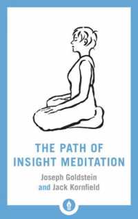 The Path of Insight Meditation : Shambhala Pocket Library (Shambhala Pocket Library)