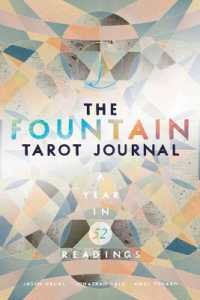 The Fountain Tarot Journal : A Year in 52 Readings
