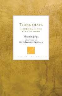 Tsongkhapa : A Buddha in the Land of Snows (Lives of the Masters)