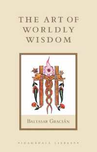 The Art of Worldly Wisdom (Shambhala Pocket Library)
