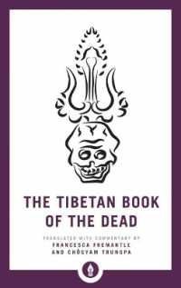 The Tibetan Book of the Dead : The Great Liberation through Hearing in the Bardo (Shambhala Pocket Library)