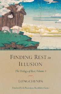 Finding Rest in Illusion : The Trilogy of Rest, Volume 3