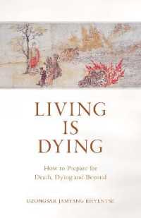Living is Dying : How to Prepare for Death, Dying and Beyond